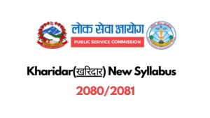 Read more about the article Kharidar Syllabus 2080/2081 | Download PDF of Latest Kharidar Syllabus.